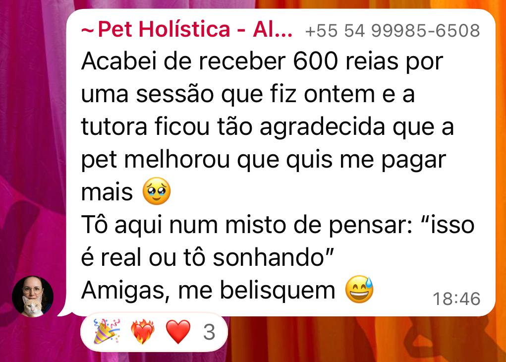 Depoimento Pet Holística — sessão de 600 reais